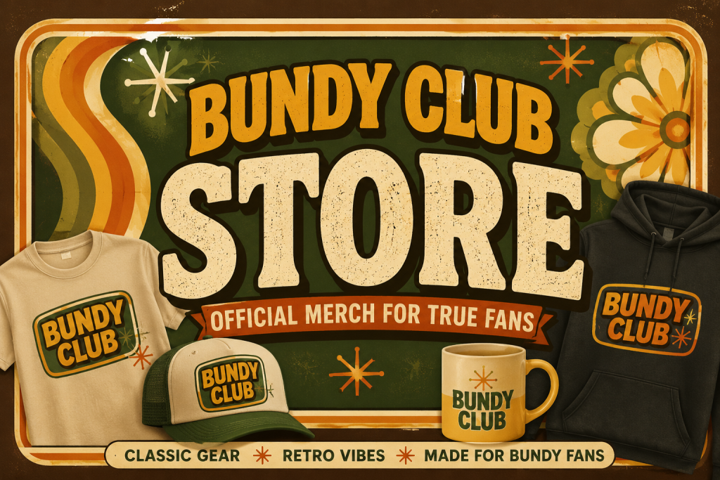 Bundy Club Store - Hats, shirts, hoodies and all the stuff even your mom would want