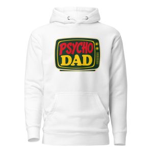 Psycho Dad TV Premium Pullover Hoodie | Married with Children